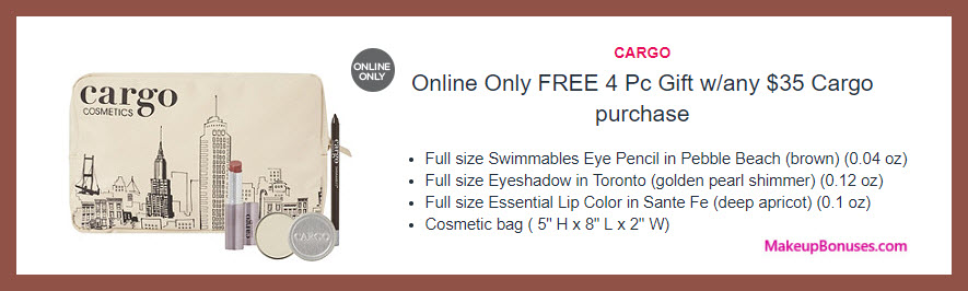 Receive a free 4-pc gift with $35 Cargo Cosmetics purchase