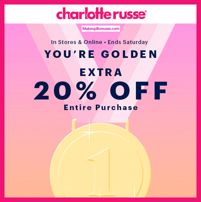 Extra 20% Off at Charlotte Russe - MakeupBonuses.com
