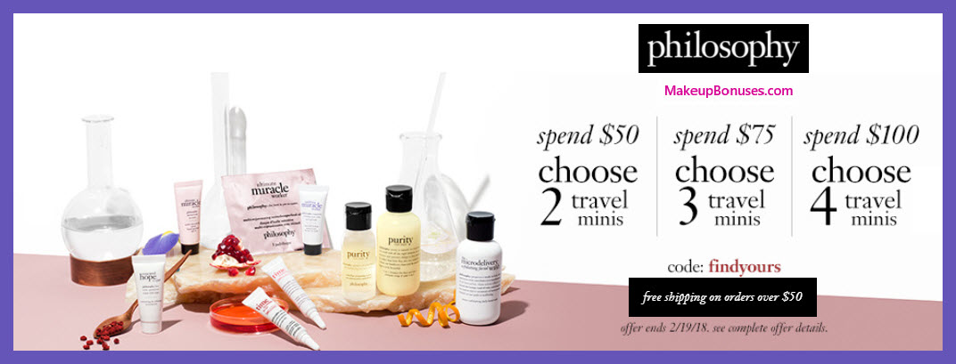 Receive your choice of 4-pc gift with $100 philosophy purchase