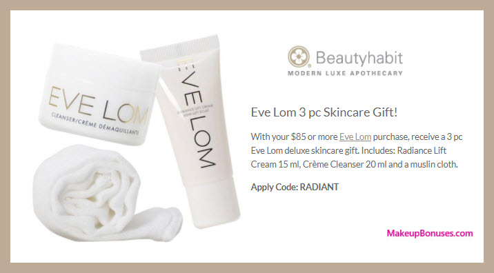 Receive a free 3-pc gift with $85 Eve Lom purchase
