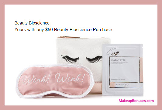 Receive a free 3-pc gift with $50 Beauty Bioscience purchase