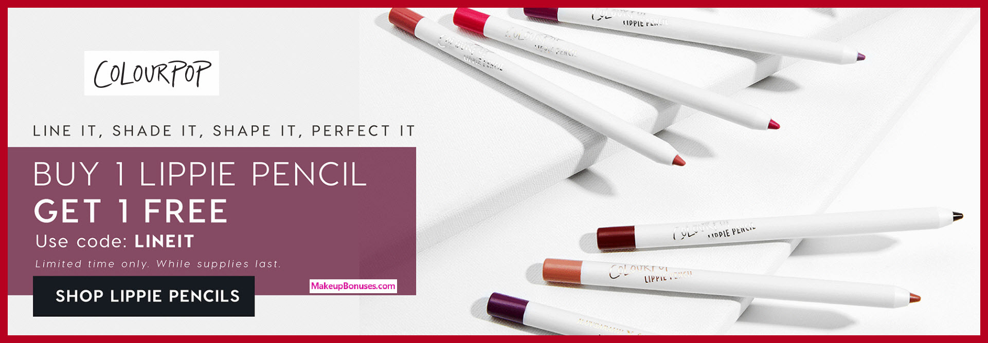 Receive a free 5-pc gift with 5 lippie pencils purchase