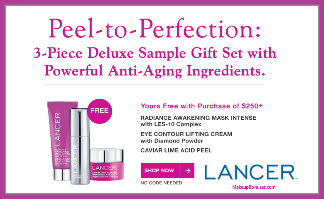 Receive a free 3-pc gift with $250 LANCER purchase