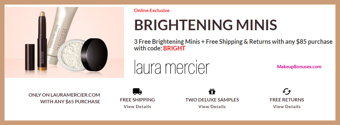 Receive a free 3-pc gift with $85 Laura Mercier purchase