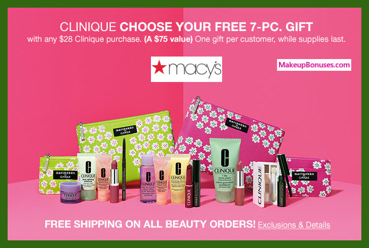 Receive your choice of 7-pc gift with $28 Clinique purchase