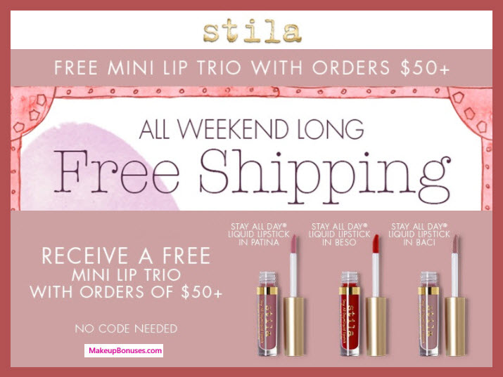 Receive a free 3-pc gift with $50 Stila purchase