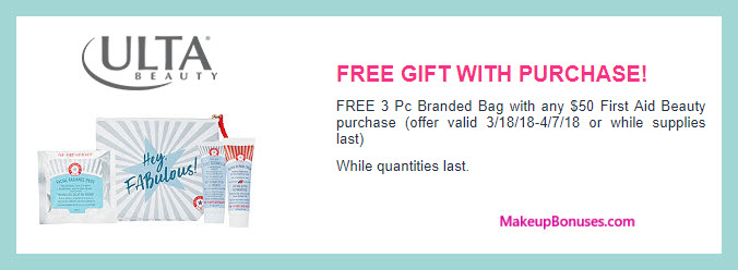 Receive a free 4-pc gift with $50 First Aid Beauty purchase