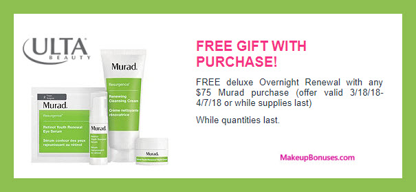 Receive a free 4-pc gift with $75 Murad purchase