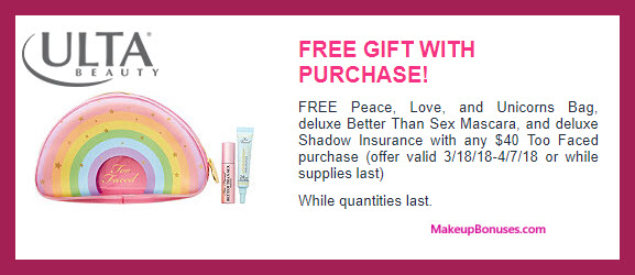 Receive a free 3-pc gift with $40 Too Faced purchase