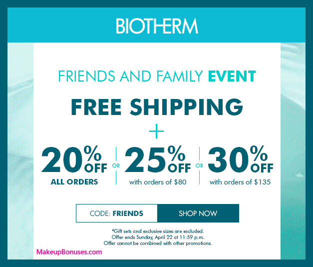 Biotherm Friends & Family - MakeupBonuses.com