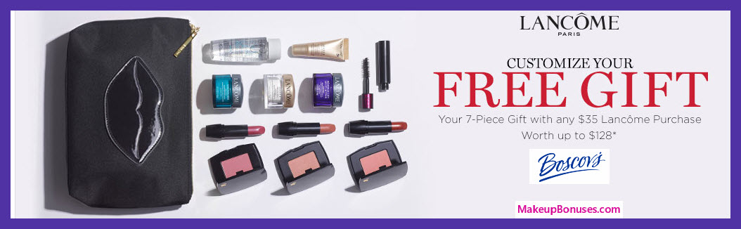 Receive your choice of 7-pc gift with $35 Lancôme purchase