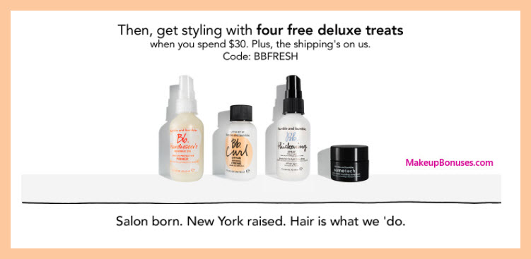 Receive a free 4-pc gift with $30 Bumble and bumble purchase