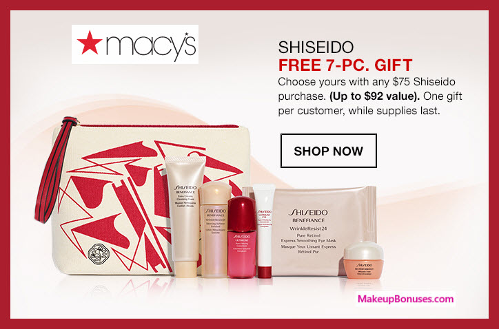 Receive your choice of 7-pc gift with $75 Shiseido purchase