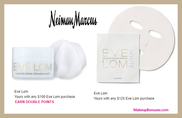 Receive a free 3-pc gift with $125 Eve Lom purchase