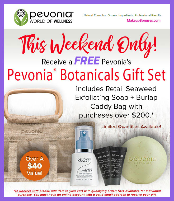 Receive a free 5-pc gift with $200 Pevonia purchase