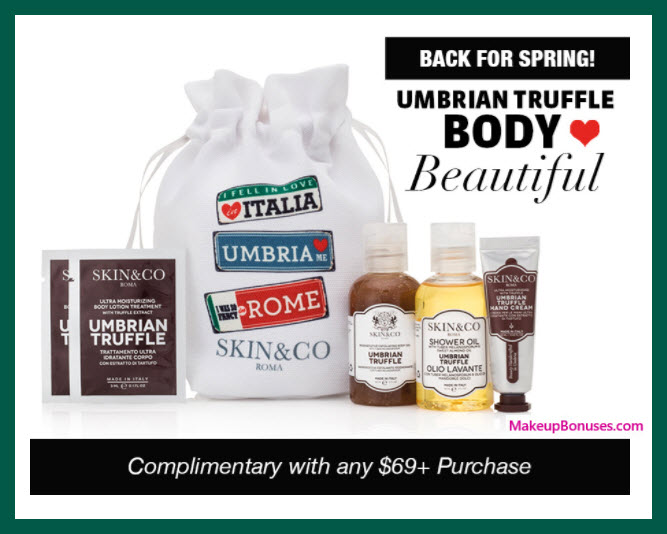 Receive a free 5-pc gift with $69 Skin and Co Roma purchase