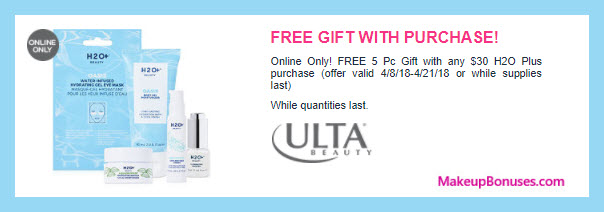 Receive a free 5-pc gift with $30 H2O+ Beauty purchase