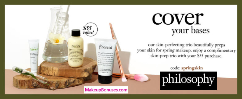 Receive a free 3-pc gift with $55 philosophy purchase