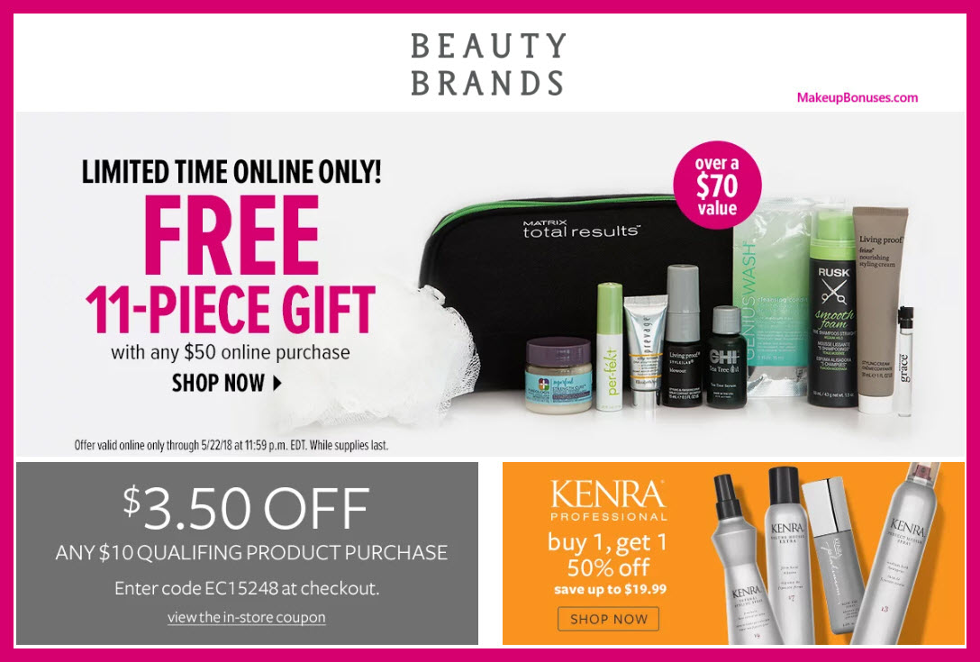 Receive a free 11-pc gift with $50 Multi- Brand purchase
