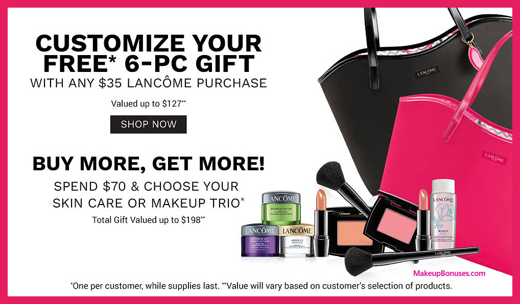 Receive your choice of 9-pc gift with $70 Lancôme purchase