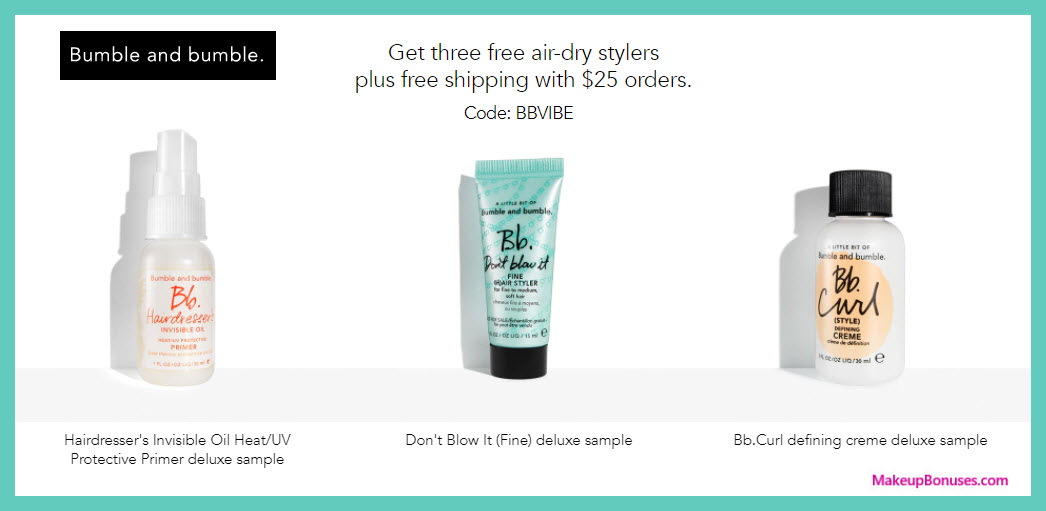Receive a free 3-pc gift with $25 Bumble and bumble purchase
