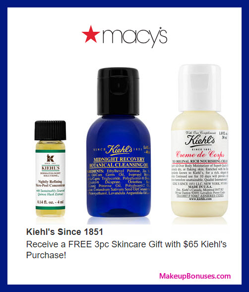 Receive a free 3-pc gift with $65 Kiehl's purchase