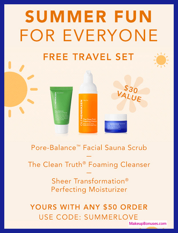 Receive a free 3-pc gift with $50 OLE HENRIKSEN purchase