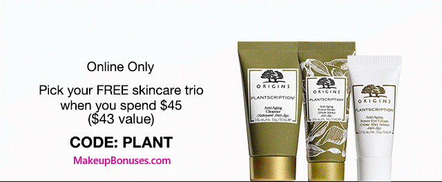 Receive your choice of 3-pc gift with $45 Origins purchase