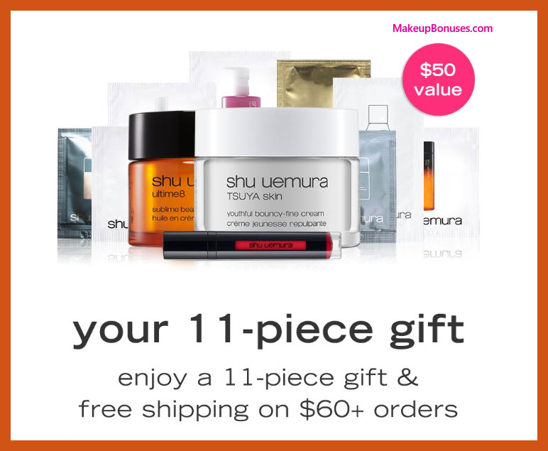 Receive a free 11-pc gift with $60 Shu Uemura purchase