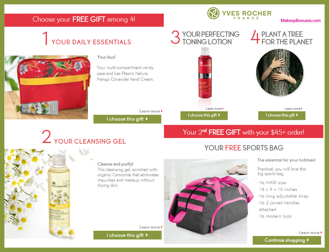Receive your choice of 3-pc gift with $45 Yves Rocher purchase