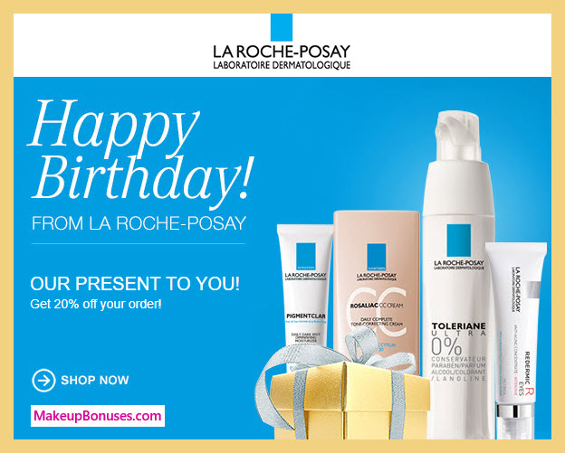 La Roche-Posay Birthday Gift - MakeupBonuses.com #LaRoche-Posay