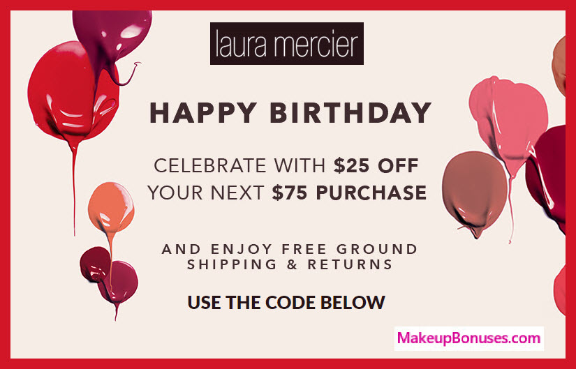 Laura Mercier Birthday Gift - MakeupBonuses.com #LauraMercier