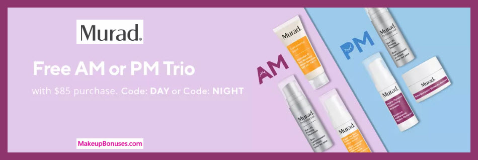 Receive your choice of 3-pc gift with $85 Murad purchase