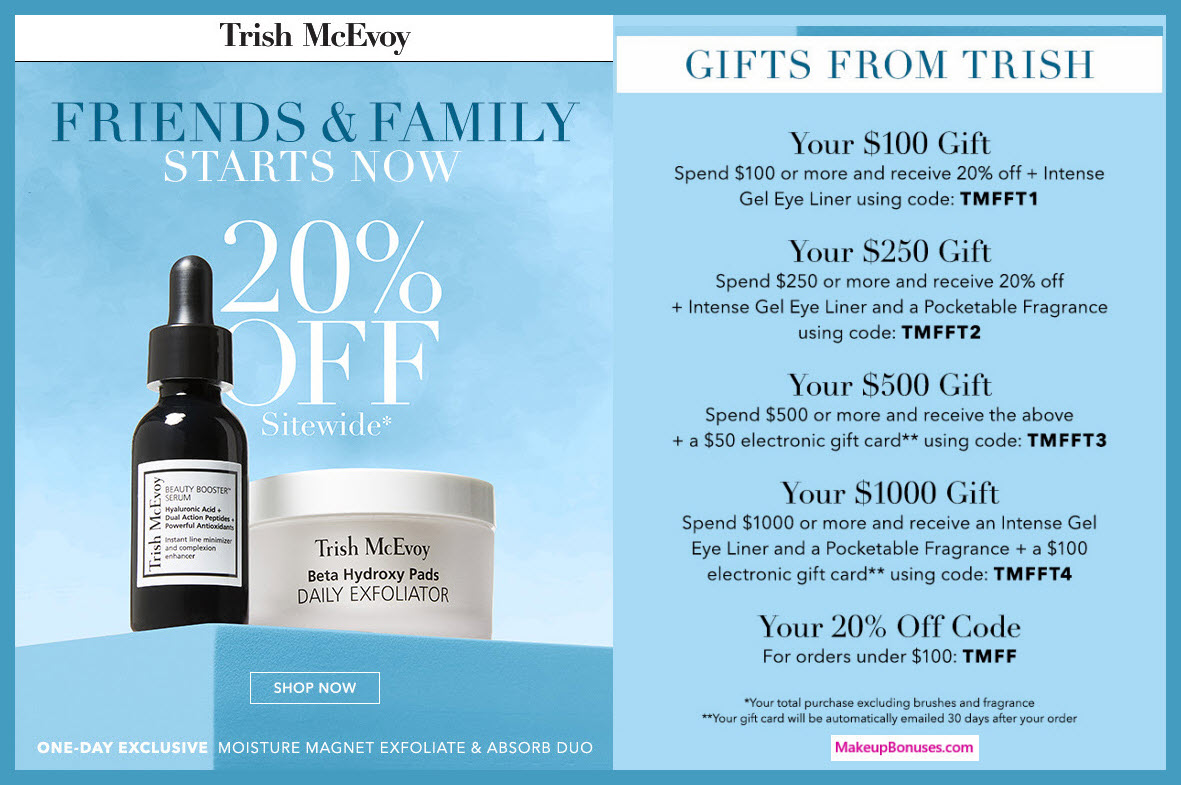 Receive a free 3-pc gift with $1000 Trish McEvoy purchase