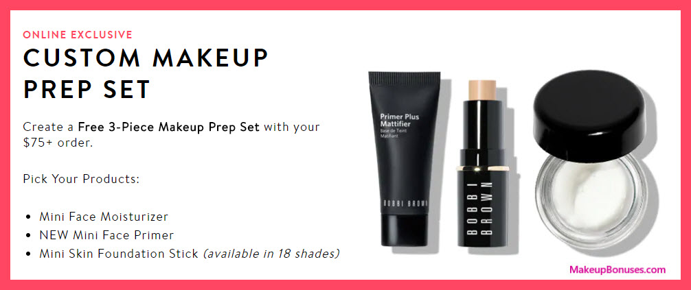 Receive your choice of 3-pc gift with $75 Bobbi Brown purchase