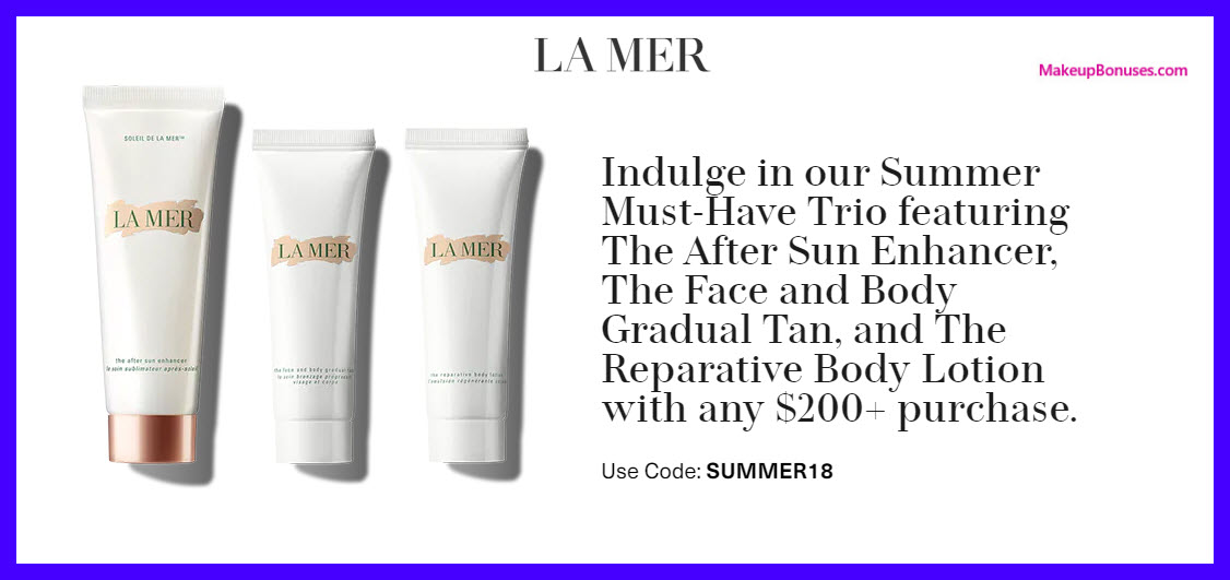 Receive a free 3-pc gift with $200 La Mer purchase
