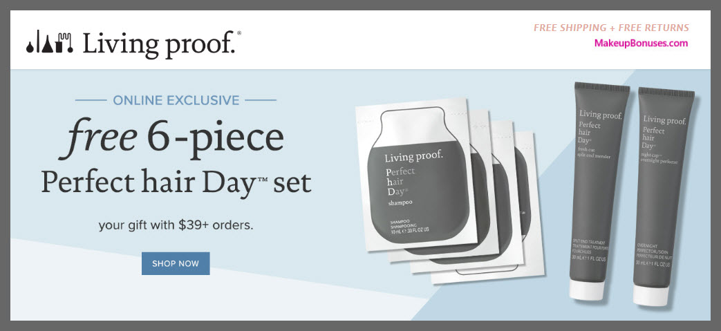 Receive a free 6-pc gift with $39 Living Proof purchase