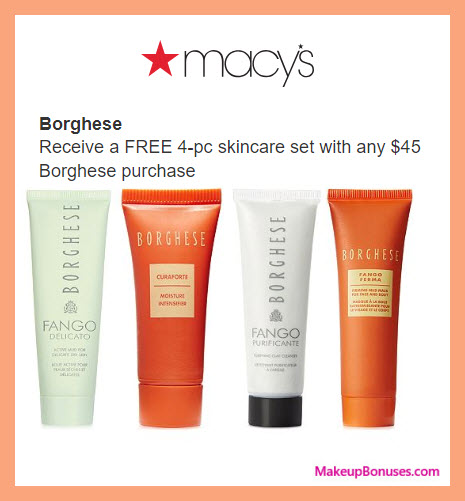 Receive a free 4-pc gift with $45 Borghese purchase