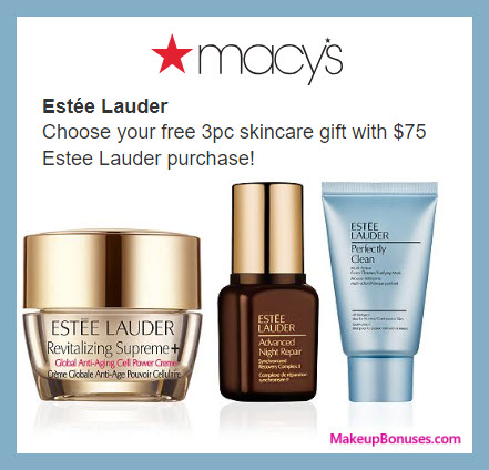 Receive your choice of 3-pc gift with $75 Estée Lauder purchase
