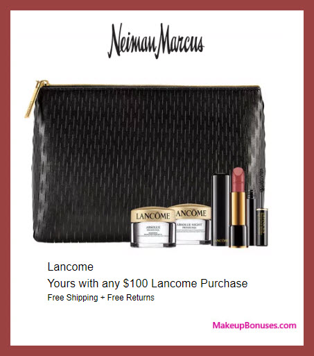 Receive a free 3-pc gift with $100 Lancôme purchase