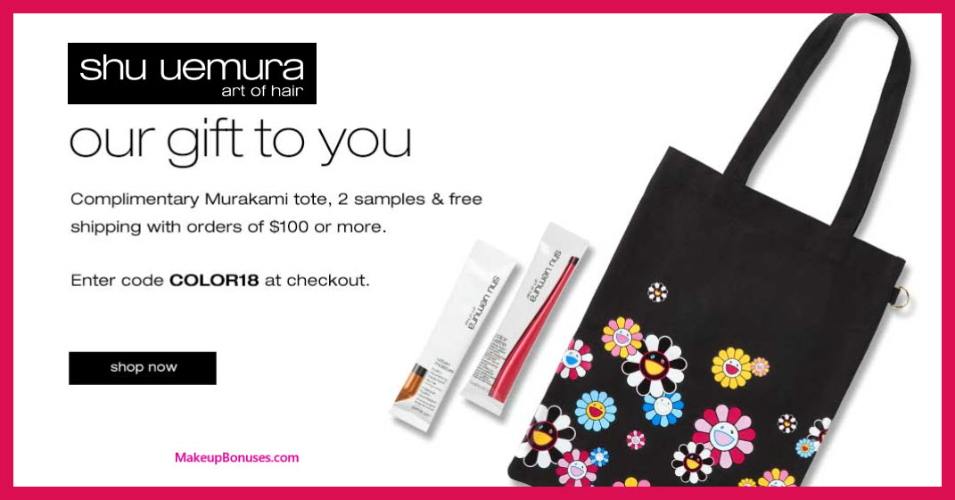Receive a free 3-pc gift with $100 Shu Uemura Art of Hair purchase