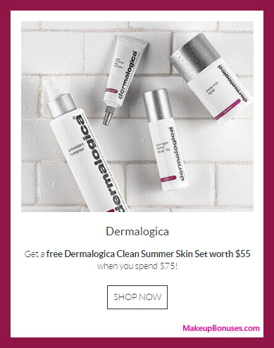 Receive a free 5-pc gift with $75 dermalogica purchase