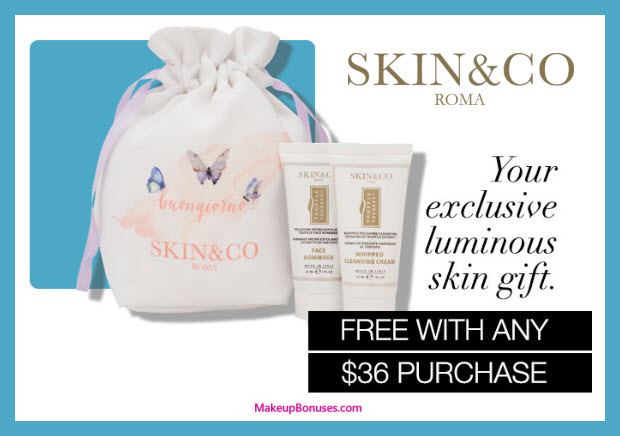 Receive a free 3-pc gift with $36 Skin and Co Roma purchase