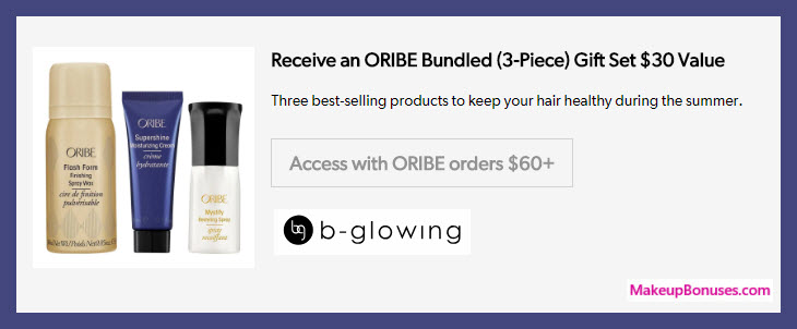 Receive a free 3-pc gift with $60 Oribe purchase