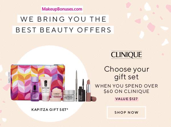 Receive your choice of 8-pc gift with $60 Clinique purchase