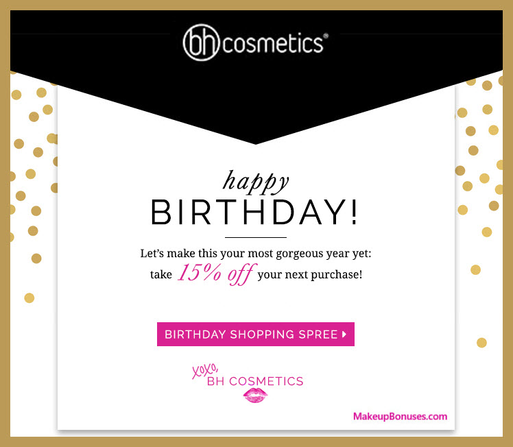 BH Cosmetics Birthday Gift - MakeupBonuses.com #Bhcosmetics