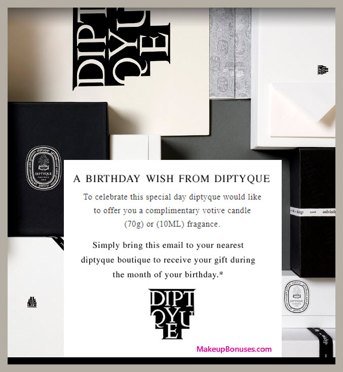 Diptyque Birthday Gift - MakeupBonuses.com #DiptyqueParis