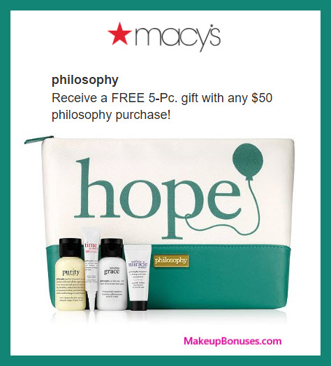 Receive a free 5-pc gift with $50 philosophy purchase