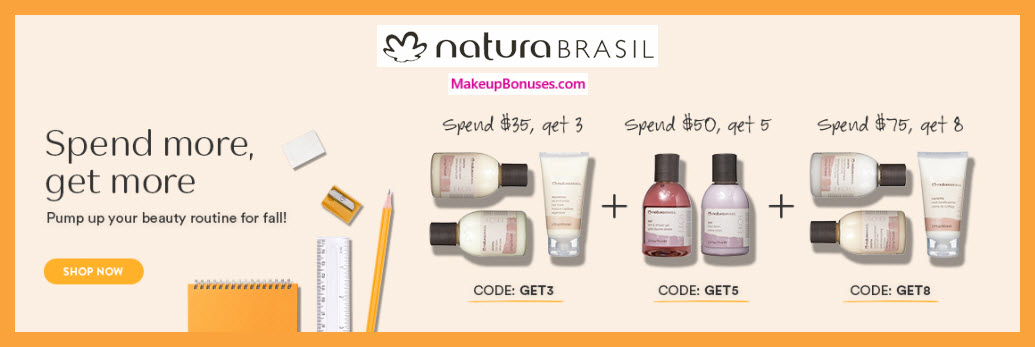 Receive a free 3-pc gift with $35 NaturaBrasil purchase