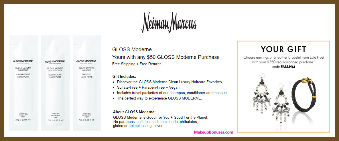 Receive a free 3- pc gift with $50 GLOSS Moderne purchase